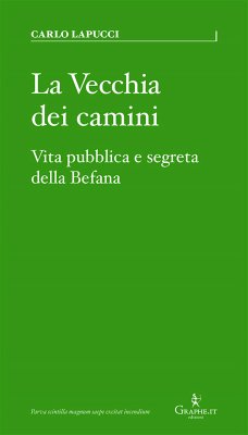 La Vecchia dei camini (eBook, ePUB) - Lapucci, Carlo