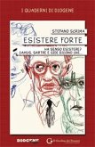 Esistere forte (eBook, PDF) Esistere forte (eBook, PDF)