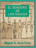 El sendero de los sauces (eBook, PDF)