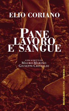 Pane lavoro e sangue (eBook, ePUB) - Coriano, Elio