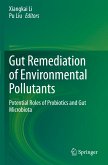 Gut Remediation of Environmental Pollutants