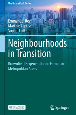 Neighbourhoods in Transition - Rey, Emmanuel;Laprise, Martine;Lufkin, Sophie