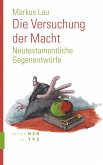 Die Versuchung der Macht (eBook, PDF)