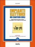 Impianti elettrici nei cantieri edili (eBook, ePUB)