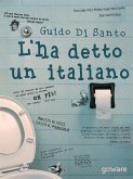 L&quote;ha detto un italiano (eBook, ePUB)