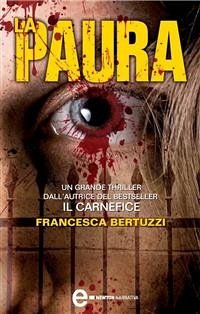 La paura (eBook, ePUB) - Bertuzzi, Francesca