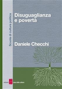 Disuguaglianza e povertà (eBook, ePUB) - Checchi, Daniele