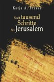 Noch tausend Schritte bis Jerusalem (eBook, ePUB)