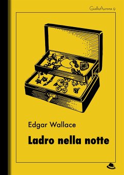 Ladro nella notte (eBook, ePUB) - Wallace, Edgar