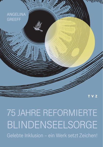 75 Jahre Reformierte Blindenseelsorge (eBook, PDF)