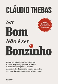 Cover Ser bom não é ser bonzinho (eBook, ePUB)