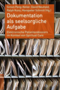 Dokumentation als seelsorgliche Aufgabe (eBook, PDF)