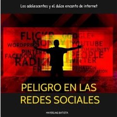 Peligros de las Redes Sociales (fixed-layout eBook, ePUB) - Batista, Mayerling