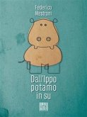 Dall'ippopotamo in su (eBook, ePUB)