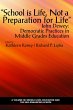 School is Life, Not a Preparation for... - Bild 1