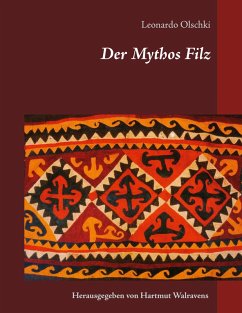 Der Mythos Filz (eBook, ePUB) - Olschki, Leonardo