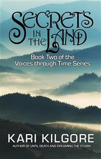 Secrets in the Land (eBook, ePUB) - Kilgore, Kari