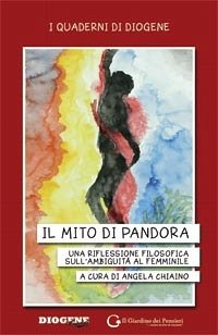 Il mito di Pandora (eBook, PDF) - Chiaino (a cura di), Angela