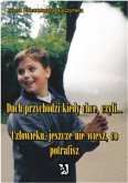 Duch przychodzi, kiedy chce, czyli... (eBook, ePUB)