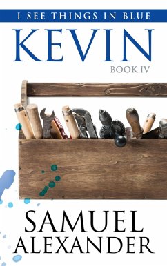 Cover Kevin (I See Things In Blue, #4) (eBook, ePUB)