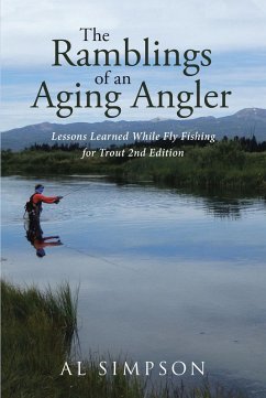 The Ramblings of an Aging Angler (eBook, ePUB) - Simpson, Al