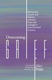 Overcoming Grief (eBook, ePUB)
