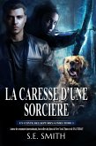 La Caresse d'une Sorcière (eBook, ePUB)