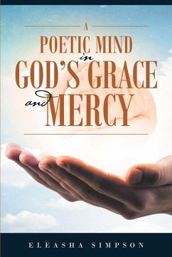 A Poetic Mind in God's Grace and Mercy (eBook, ePUB)