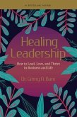 Healing Leadership (eBook, ePUB)