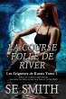 La Course folle de River (Les Seigneurs... - Bild 1