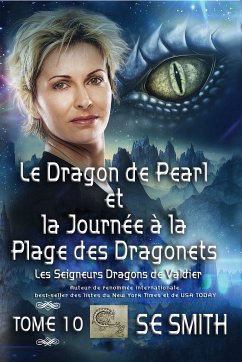 Le Dragon de Pearl et la Journée à la Plage des Dragonnets (eBook, ePUB) - Smith, S.E.
