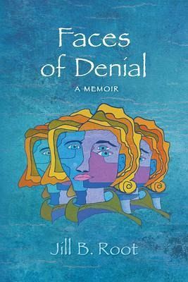 Faces of Denial (eBook, ePUB)