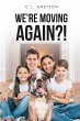 We're Moving Again?! (eBook, ePUB) - Bild 1