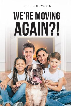 We're Moving Again?! (eBook, ePUB)