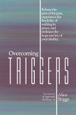 Overcoming Triggers (eBook, ePUB)
