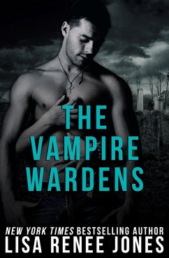 The Vampire Wardens (Vampire Wardens/Werewolf Society, #1) (eBook, ePUB) - Jones, Lisa Renee