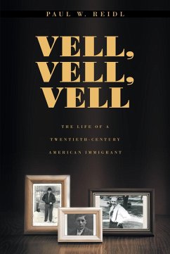 Vell, Vell, Vell (eBook, ePUB) Vell, Vell, Vell (eBook, ePUB)