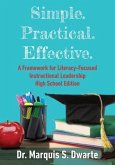 Simple. Practical. Effective. A Framework for Literacy-Based Instructional Leadership High School Edition (eBook, ePUB)