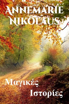 Μαγικές Ιστορίες (eBook, ePUB) - Nikolaus, Annemarie