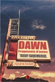 Dawn, fragments d'âmes (eBook, ePUB)