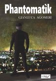 Phantomatìk (eBook, ePUB) Phantomatìk (eBook, ePUB)