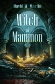 Witch of Mammon (Demetrius Magus) (eBook, ePUB)