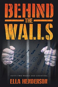 Behind the Walls (eBook, ePUB)