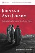 John and Anti-Judaism (eBook, ePUB) - Bild 1