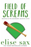Field of Screams (Matchmaker Mysteries, #4) (eBook, ePUB)