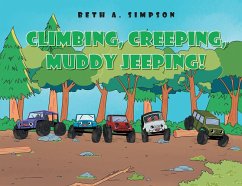 Climbing, Creeping, Muddy Jeeping! (eBook, ePUB)