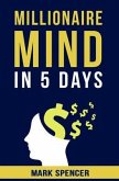 Millionaire Mind In 5 Days (eBook, ePUB)