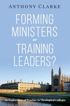 Forming Ministers or Training Leaders? (eBook, ePUB)