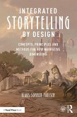 Integrated Storytelling by Design (eBook, ePUB)