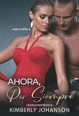 Ahora Por Siempre: Novela Romántica (Maelstrom, #4) (eBook, ePUB)